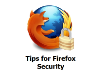نکتههای امنیتی فایرفاکس نکتههای امنیتی فایرفاکس